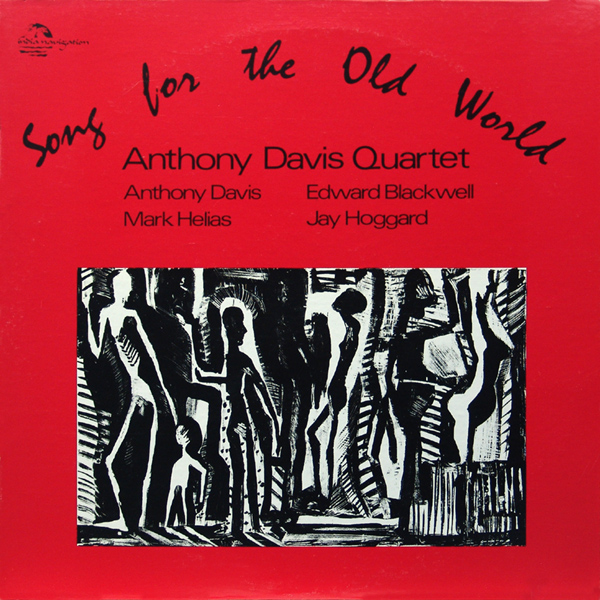 ANTHONY DAVIS - Song for the Old World cover 