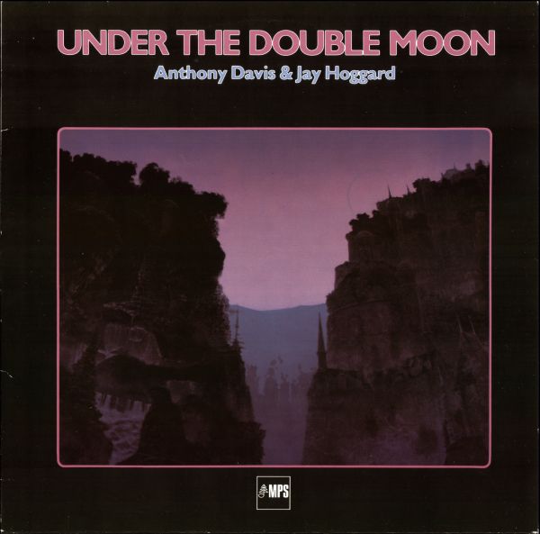ANTHONY DAVIS - Under The Double Moon (with Jay Hoggard) cover 