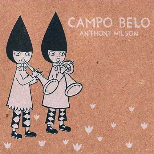 ANTHONY WILSON - Campo Belo cover 