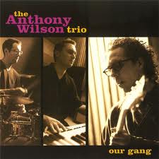 ANTHONY WILSON - Our Gang cover 