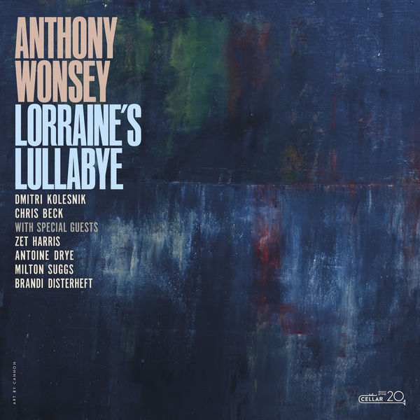 ANTHONY WONSEY - Lorraine's Lullabye cover 