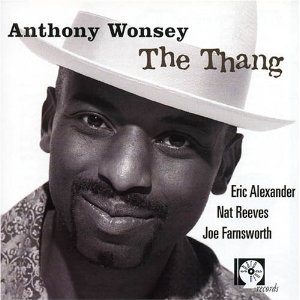 ANTHONY WONSEY - The Thang cover 