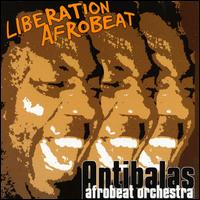 ANTIBALAS - Liberation Afrobeat cover 