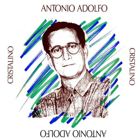 ANTONIO ADOLFO - Cristalino cover 