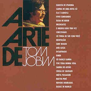 ANTONIO CARLOS JOBIM - A arte de Tom Jobim cover 