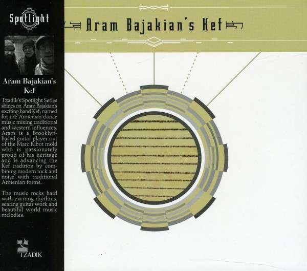 ARAM BAJAKIAN - Aram Bajakian's Kef cover 