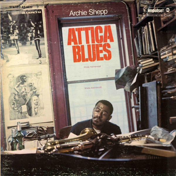 ARCHIE SHEPP - Attica Blues cover 