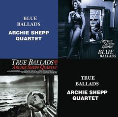 ARCHIE SHEPP - Blue Ballads True Ballads cover 