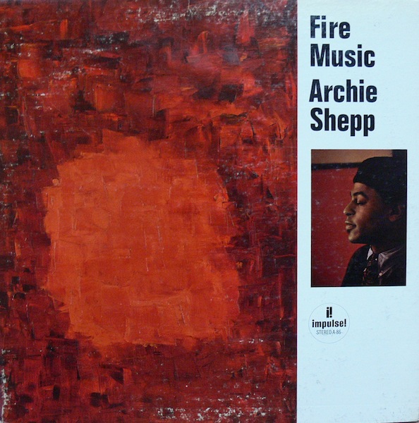 ARCHIE SHEPP - Fire Music cover 