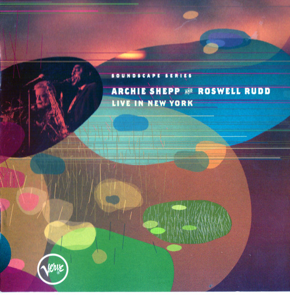ARCHIE SHEPP - Live in New York (with Roswell Rudd) cover 