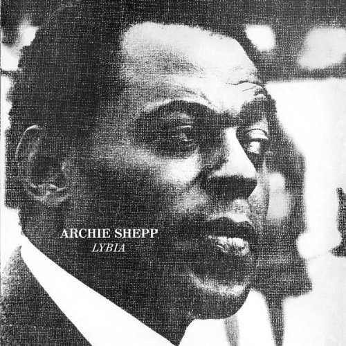 ARCHIE SHEPP - Lybia cover 