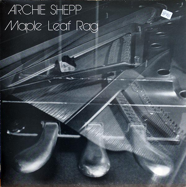 ARCHIE SHEPP - Maple Leaf Rag cover 