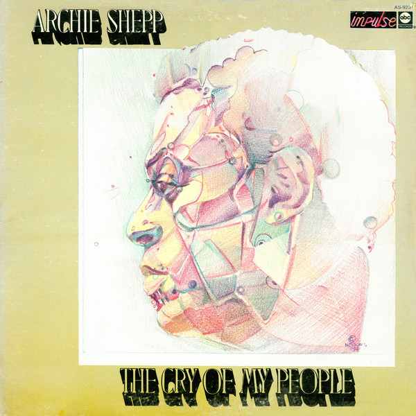 ARCHIE SHEPP - The Cry of My People cover 