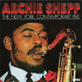 ARCHIE SHEPP - The New York Contemporary Five cover 