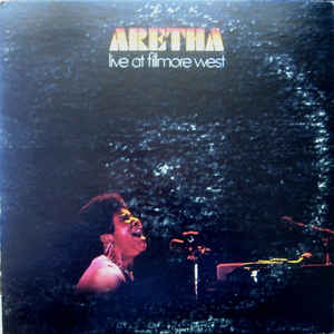 ARETHA FRANKLIN - Live At Fillmore West cover 