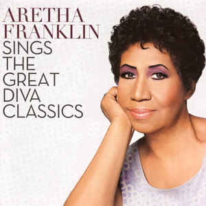 ARETHA FRANKLIN - Sings The Great Diva Classics cover 