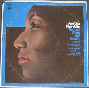 ARETHA FRANKLIN - Today I Sing The Blues (aka Soul Sister) cover 