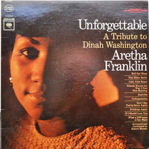 ARETHA FRANKLIN - Unforgettable - A Tribute To Dinah Washington cover 