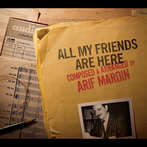 ARIF MARDIN - All My Friends Are Here cover 