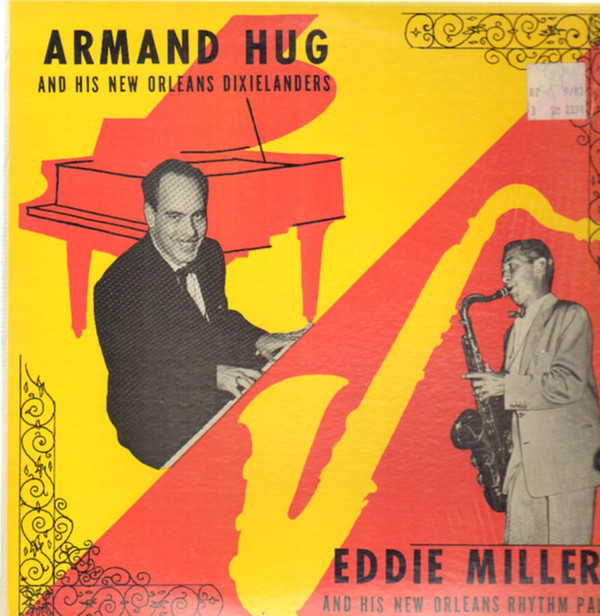 ARMAND HUG - Armand Hug & His New Orleans Dixielanders/Eddie Miller & His New Orleans Rhythm Pals cover 