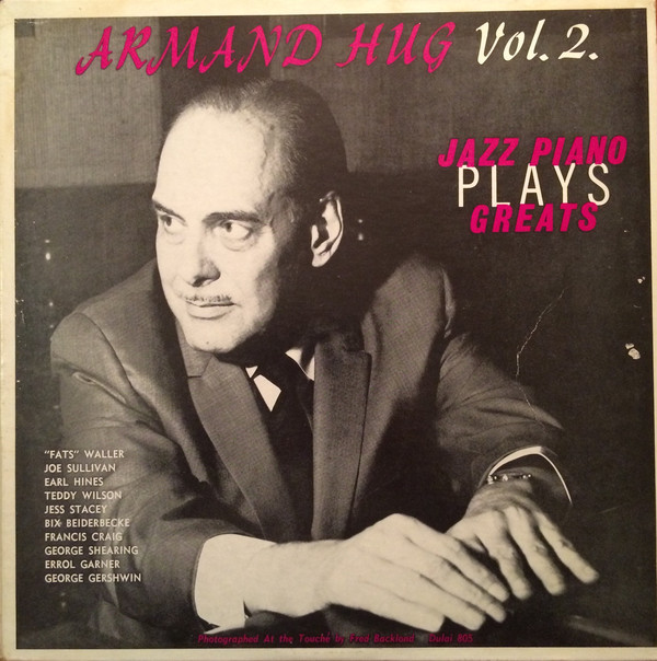ARMAND HUG - Plays Jazz Piano Greats, Vol. 2 cover 