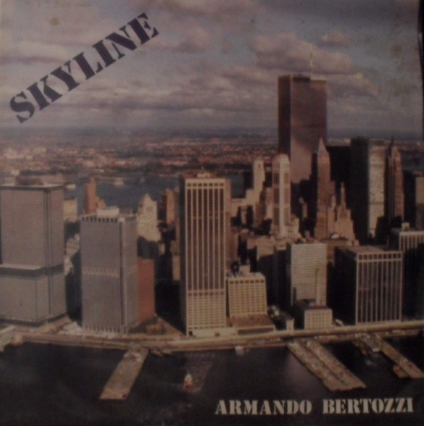 ARMANDO BERTOZZI - Skyline cover 