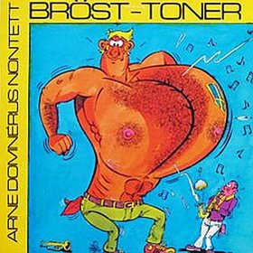 ARNE DOMNÉRUS - Bröst-Toner cover 