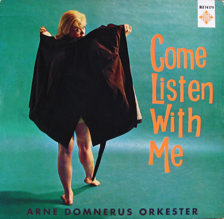 ARNE DOMNÉRUS - Come Listen With Me cover 