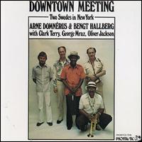 ARNE DOMNÉRUS - Downtown Meeting: 2 Swedes in New York cover 
