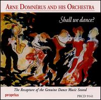 ARNE DOMNÉRUS - Shall We Dance? cover 
