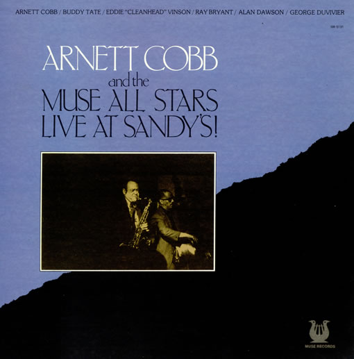ARNETT COBB - Live at Sandy's cover 
