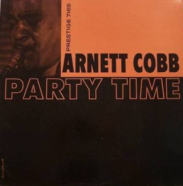 ARNETT COBB - Party Time cover 