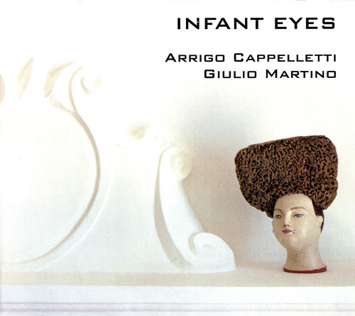 ARRIGO CAPPELLETTI - Infant Eyes, a tribute to Wayne Shorter cover 
