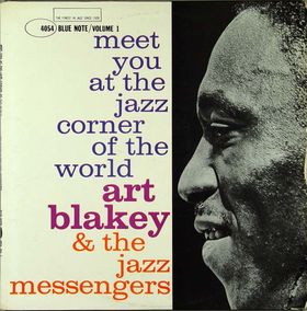 ART BLAKEY - Meet You At The Jazz Corner Of The World (Volume 1) cover 
