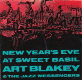 ART BLAKEY - New Year's Eve at Sweet Basil cover 