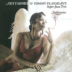 ART FARMER - Art Farmer / Tommy Flanagan : Stablemates cover 