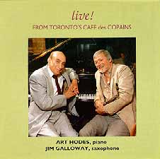 ART HODES - Live From Toronto's Cafe des Copains (w/ Jim Galloway) cover 