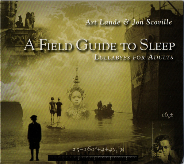 ART LANDE - Art Lande & Jon Scoville ‎: A Field Guide To Sleep (Lullabyes For Adults) cover 