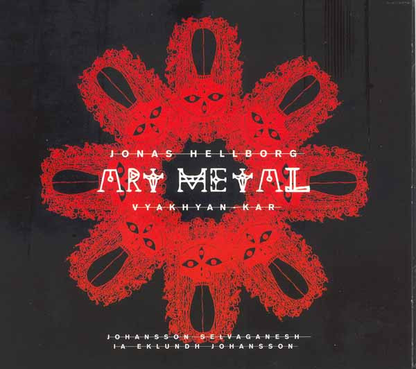 ART METAL (JONAS HELLBORG ART METAL) - Art Metal (Vyakhyan-Kar) cover 