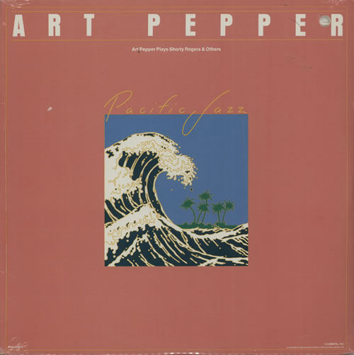 ART PEPPER - Art Pepper Plays Shorty Rogers & Others cover 