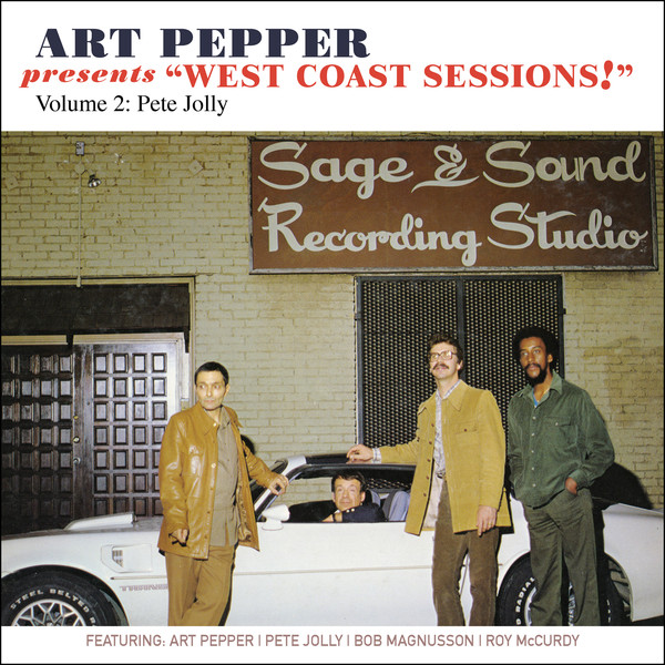 ART PEPPER - Art Pepper Presents “West Coast Sessions!” Volume 2: Pete Jolly cover 