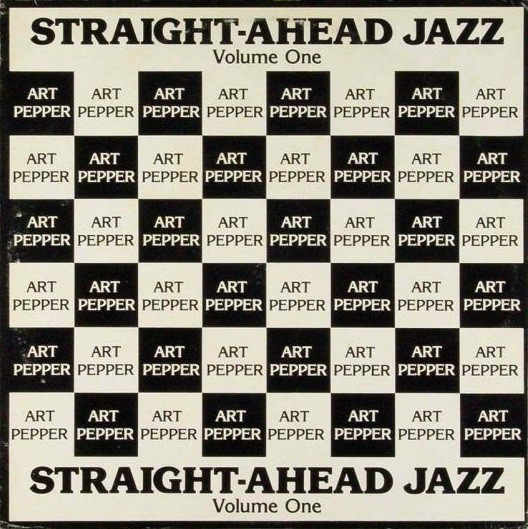 ART PEPPER - Art Pepper With The Sonny Clark Trio: Straight-Ahead Jazz Volume One cover 