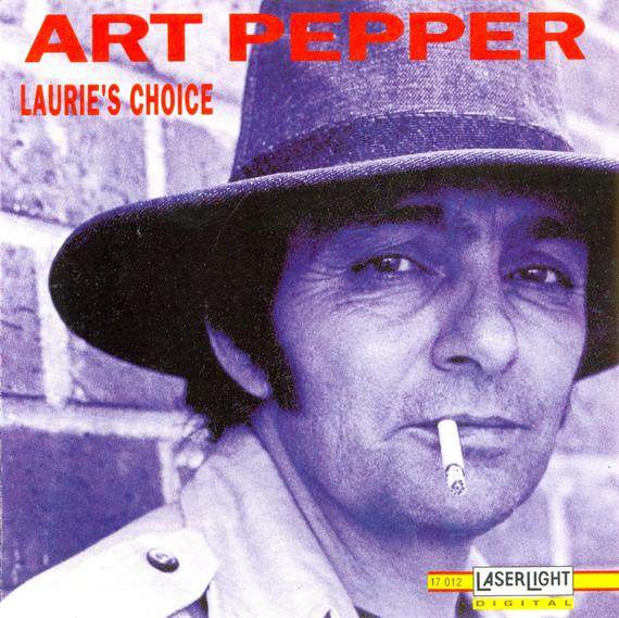 ART PEPPER - Laurie's Choice cover 