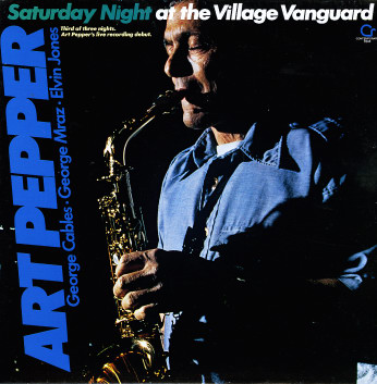 ART PEPPER - Saturday Night At The Village Vanguard cover 