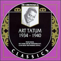 ART TATUM - The Chronological Classics: Art Tatum 1934-1940 cover 
