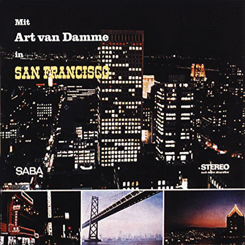 ART VAN DAMME - Mit Art Van Damme In San Francisco cover 