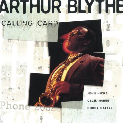 ARTHUR BLYTHE - Calling Card cover 