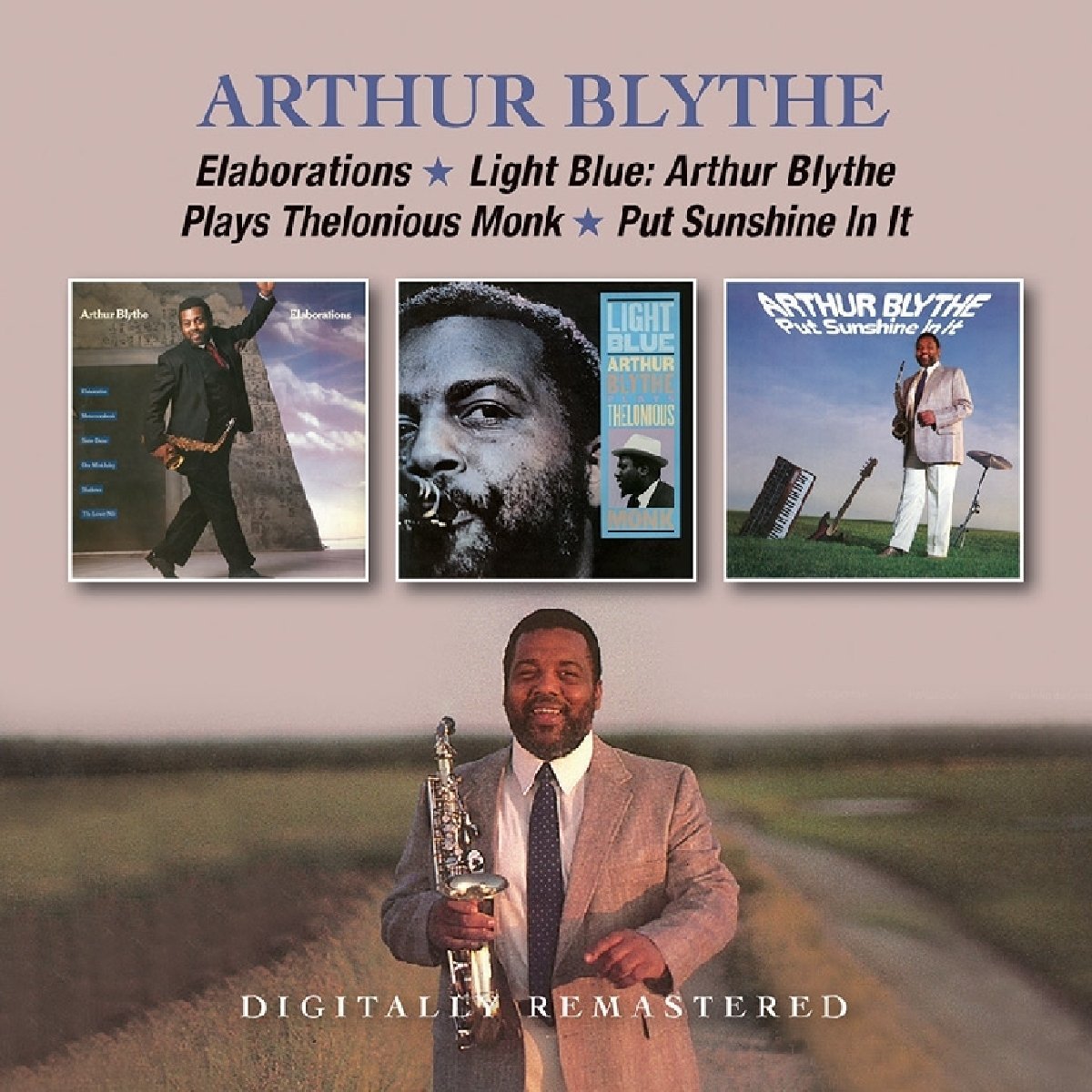 ARTHUR BLYTHE - Elaborations/Light Blue/Put Sunshine in It cover 