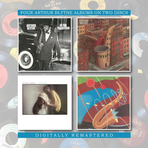 ARTHUR BLYTHE - Four Albums On Two Discs cover 