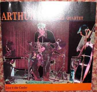ARTHUR DOYLE - Arthur Doyle Quartet ‎: Live @ The Cooler cover 